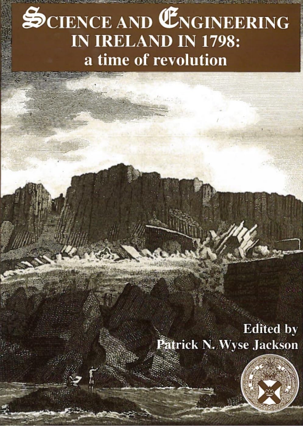 Science and Engineering in Ireland During the 1798 Revolution - Historical Book on Irish Innovation & Technology | Perfect for History Enthusiasts & Academic Research