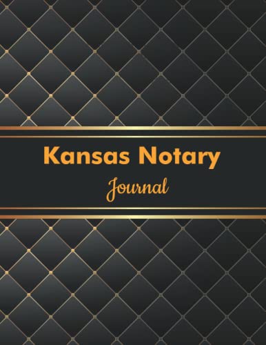 Kansas Notary Public Logbook - 120 Pages, 240 Records, Large Size Notary Records Journal for Official Notary Transactions | Perfect for Notaries, Legal Professionals & Government Offices