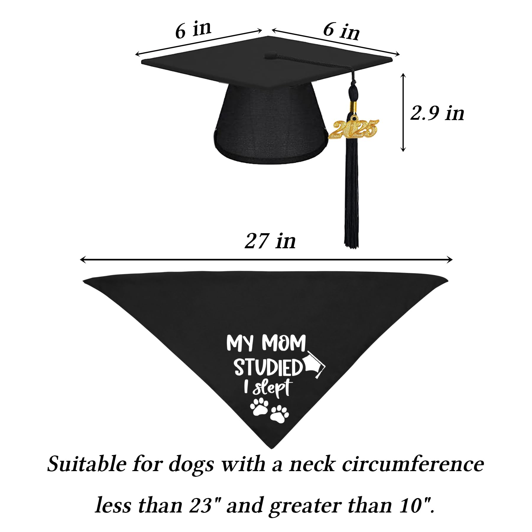 2025 Dog Graduation Cap & Bandana Set - Adjustable Pet Graduation Outfit with Tassel for Small, Medium & Large Dogs - Perfect Gift for Dog Graduation Ceremonies (Black, Cap & 'My Mom Studied I Slept' Bandana) - Great for Graduation Photos, Pawty Celebrations & Social Media Posts