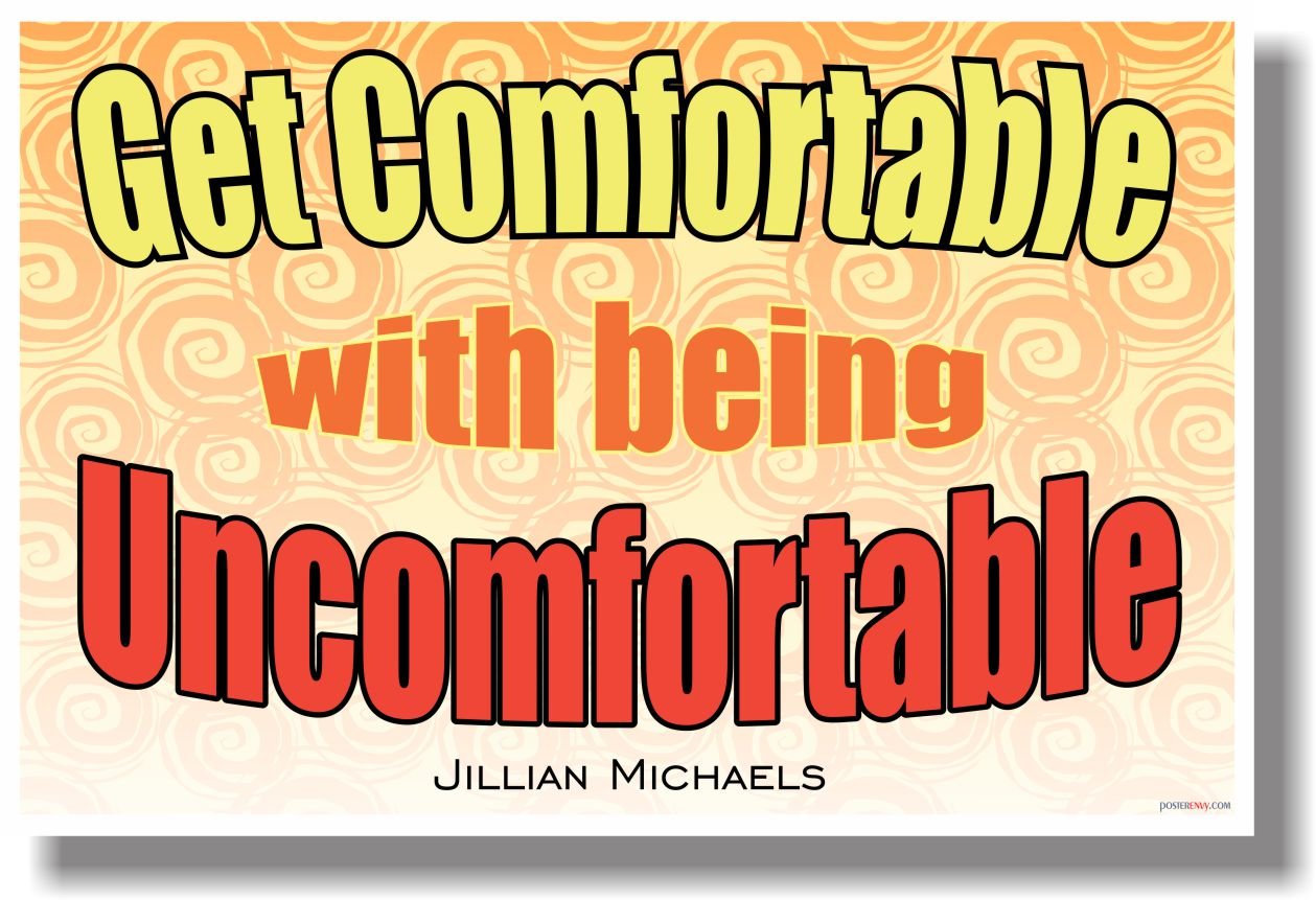 Get Comfortable With Being Uncomfortable - Jillian Michaels Motivational Poster for Classroom, Office & Gym - Inspirational Wall Art for Teachers, Students & Fitness Enthusiasts