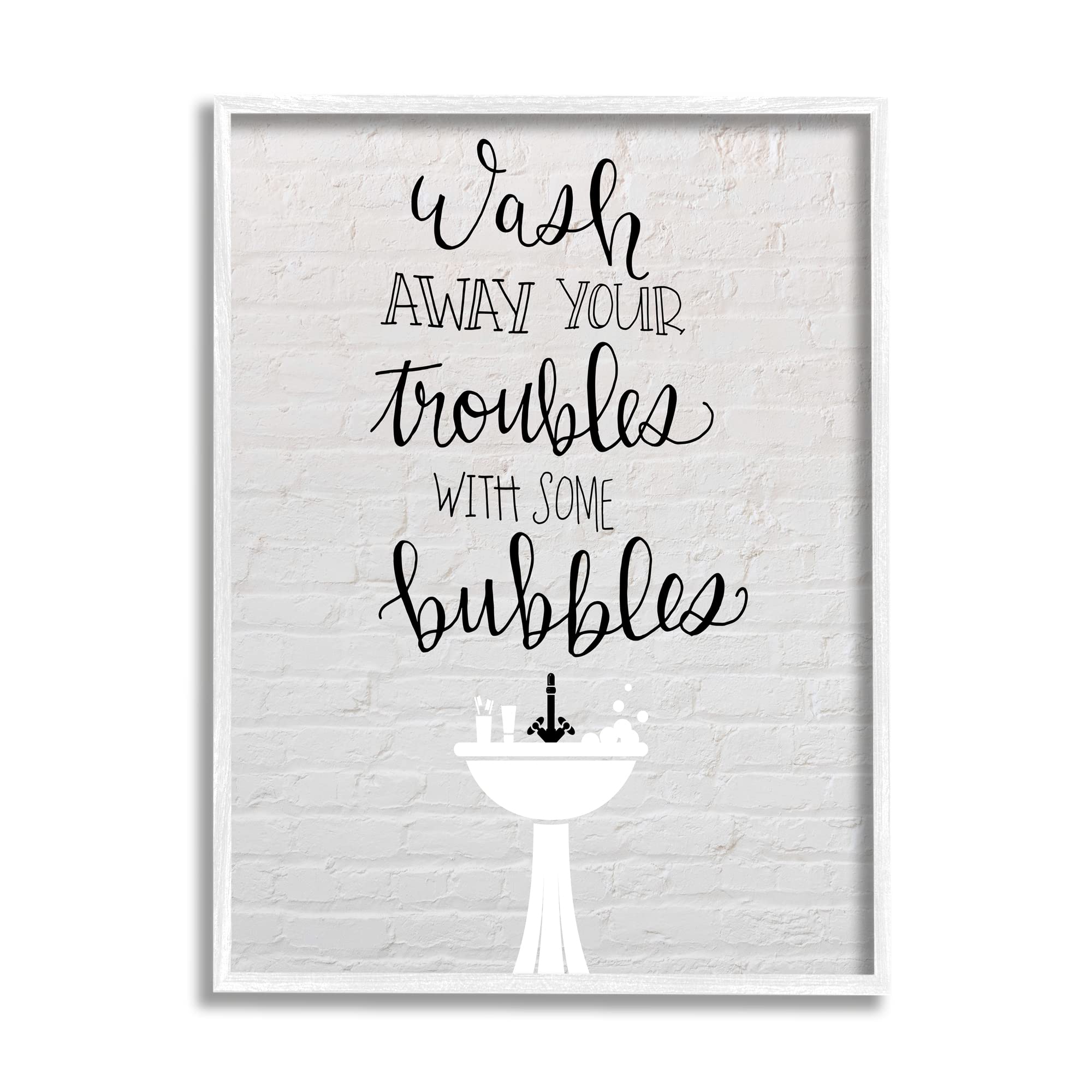 Stupell Industries 'Wash Troubles With Bubbles' Framed Bathroom Wall Art - Inspirational Sink Decor by Amanda Murray - Perfect for Bathrooms, Laundry Rooms & Spa Spaces