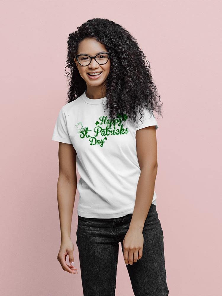 Happy St. Patrick's Day Women's T-Shirt - Lucky Clover & Irish Theme Graphic Tee | Soft Cotton Comfort Fit | Perfect for Pub Crawls, Parades & Irish Celebrations
