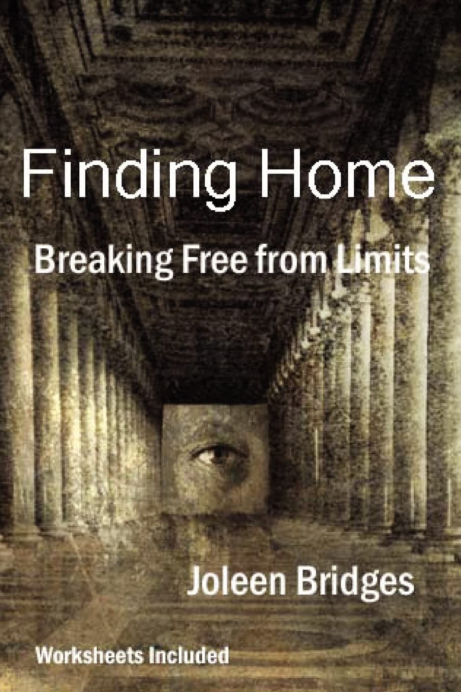 Finding Home - Breaking Free from Limits | Inspirational Self-Help Book for Personal Growth & Life Transformation | Perfect for Motivation, Mindfulness & Finding Purpose