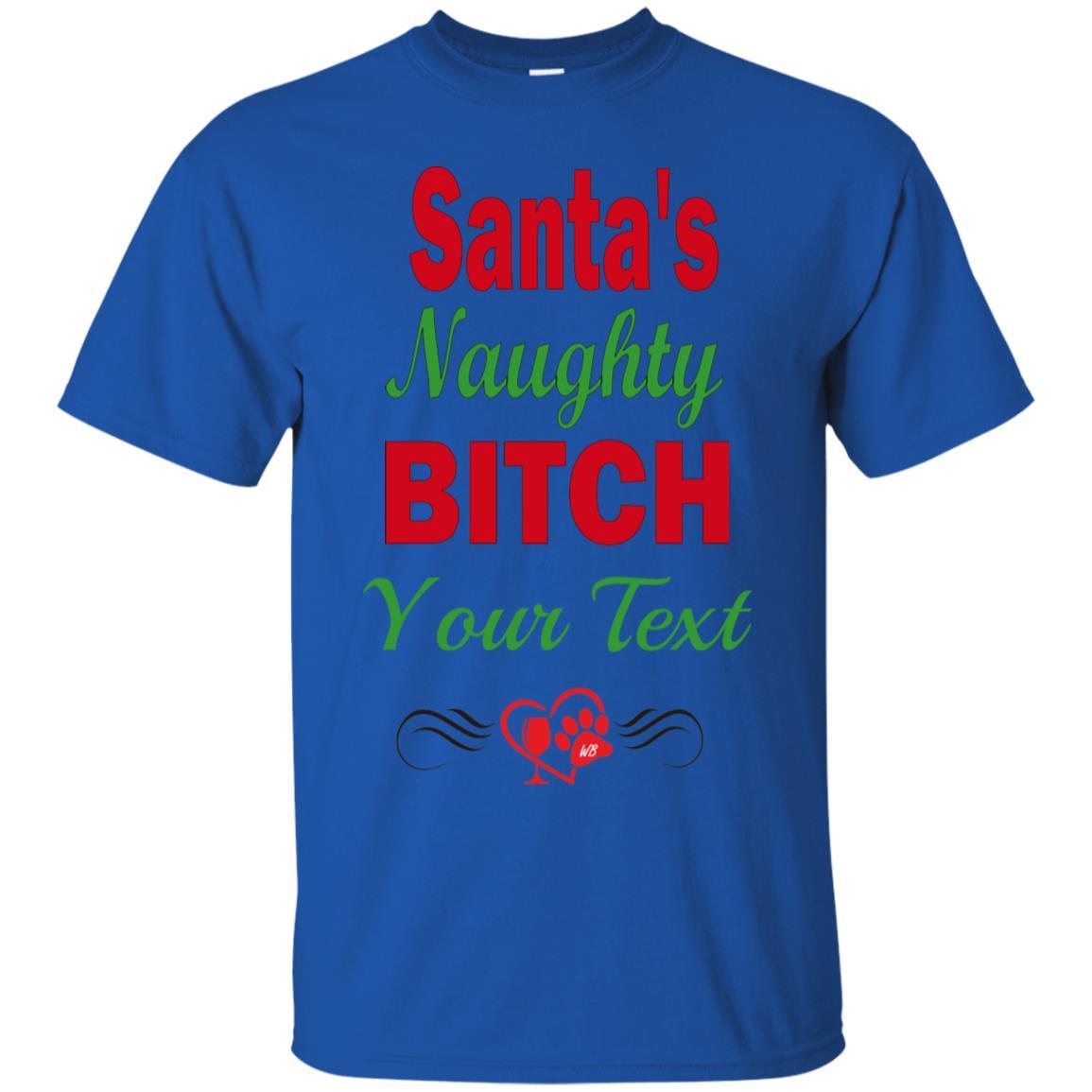 Santa's Naughty Bitch Personalized Cotton T-Shirt | Custom Funny Christmas Gift for Women | Party, Holiday & Festive Outfit