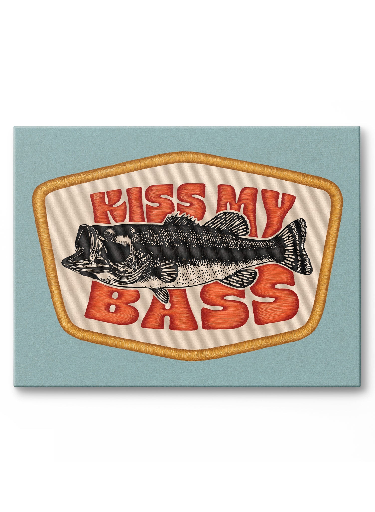 Kiss My Bass Canvas Art - Funny Fishing Gift for Anglers - Perfect for Home, Office, or Man Cave Decor