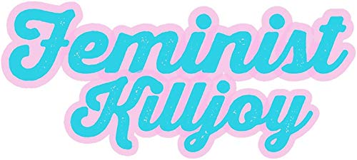 Retro Feminist Killjoy Vinyl Decal Sticker - 5 Inch Bumper, Wall, Laptop & Window Decor - Perfect for Cars, Offices, Dorm Rooms & DIY Projects