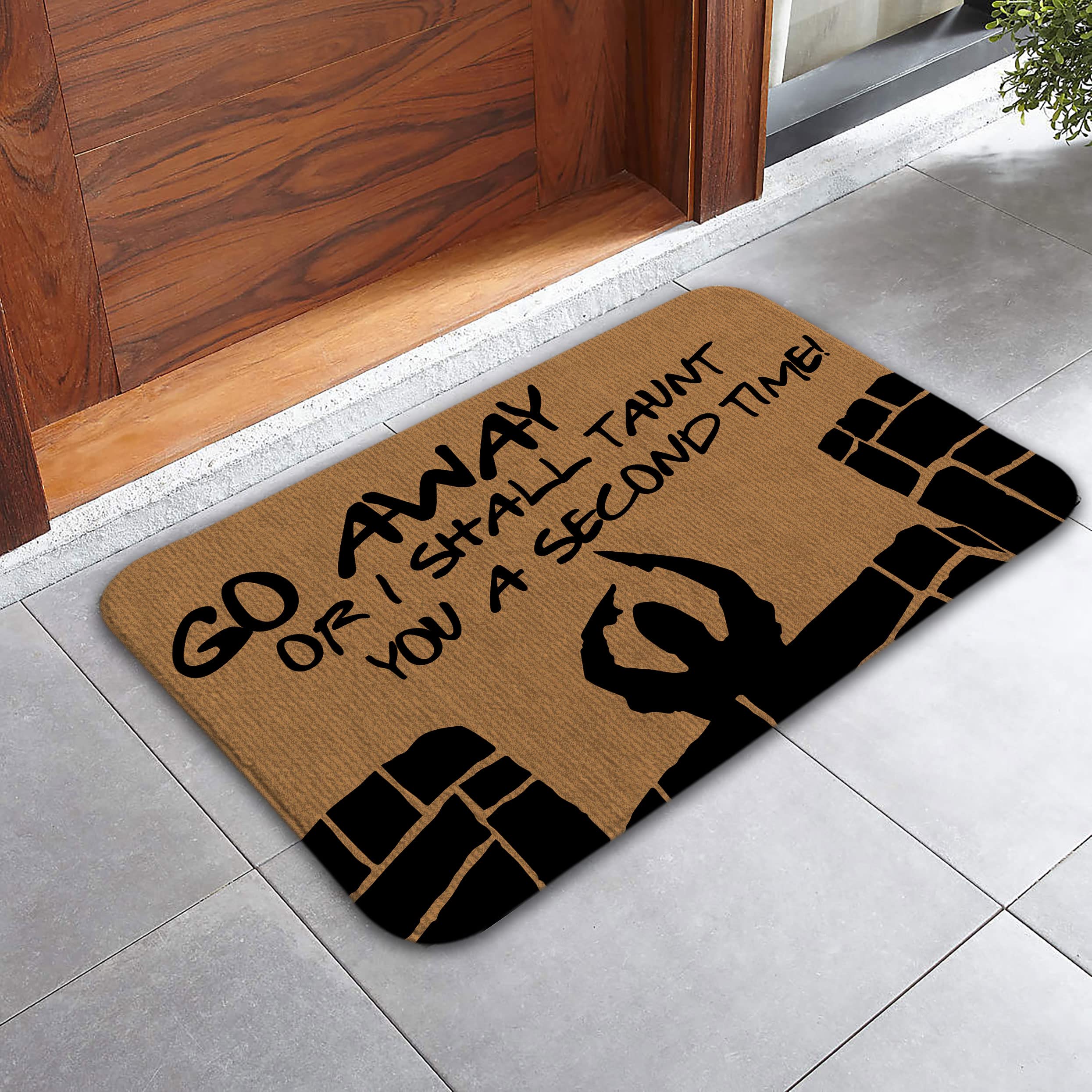 Go Away or I Shall Taunt You a Second Time Doormat - Funny Welcome Mat for Front Door, 18x24 Inch Non-Slip Floor Rug - Perfect Housewarming Gift for Friends & Home Decor
