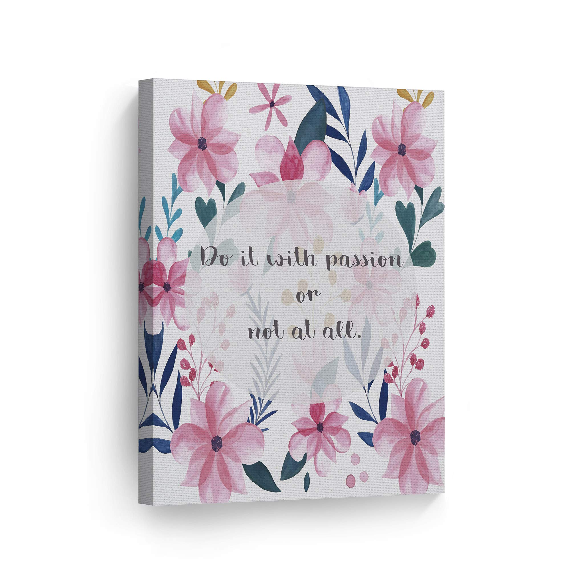 Smile Art Design 'Do It With Passion Or Not At All' Motivational Canvas Wall Art Print - Inspirational Home & Office Decor - Ready to Hang 22x15 Inches - Made in USA | Perfect for Living Room, Bedroom & Workspace Motivation