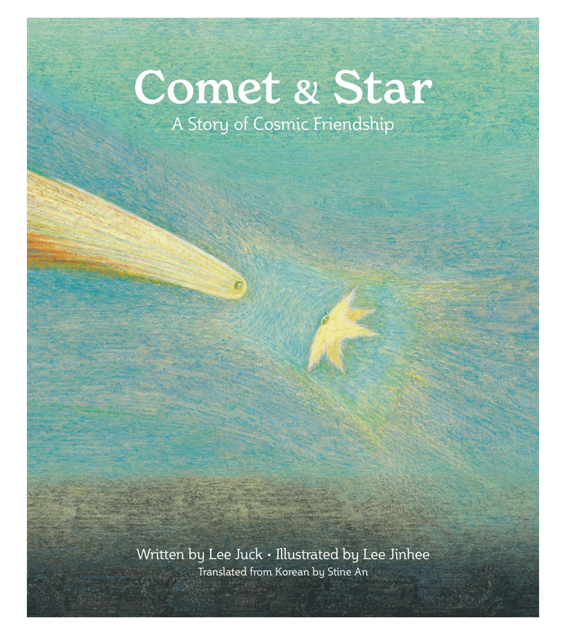 Comet & Star: A Story of Cosmic Friendship by Juck Lee - Children's Astronomy Book About Space Adventures & Friendship | Perfect for Bedtime Reading & Classroom Learning