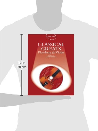 Classical Greats Play-Along Sheet Music Book - Center Stage Series for Piano & Violin | Perfect for Music Lessons, Recitals & Home Practice