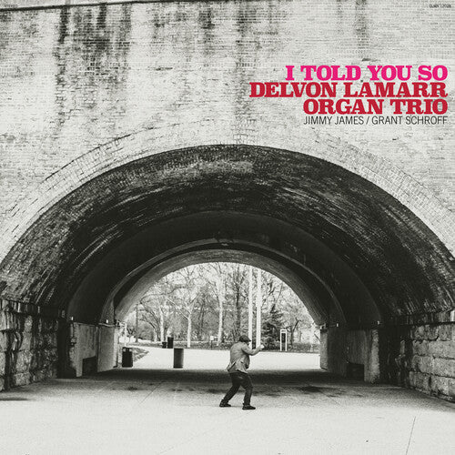 Delvon Lamarr Organ Trio – I Told You So Jazz Album | Soulful Organ Trio Music | Perfect for Relaxation, Dinner Parties & Jazz Lovers