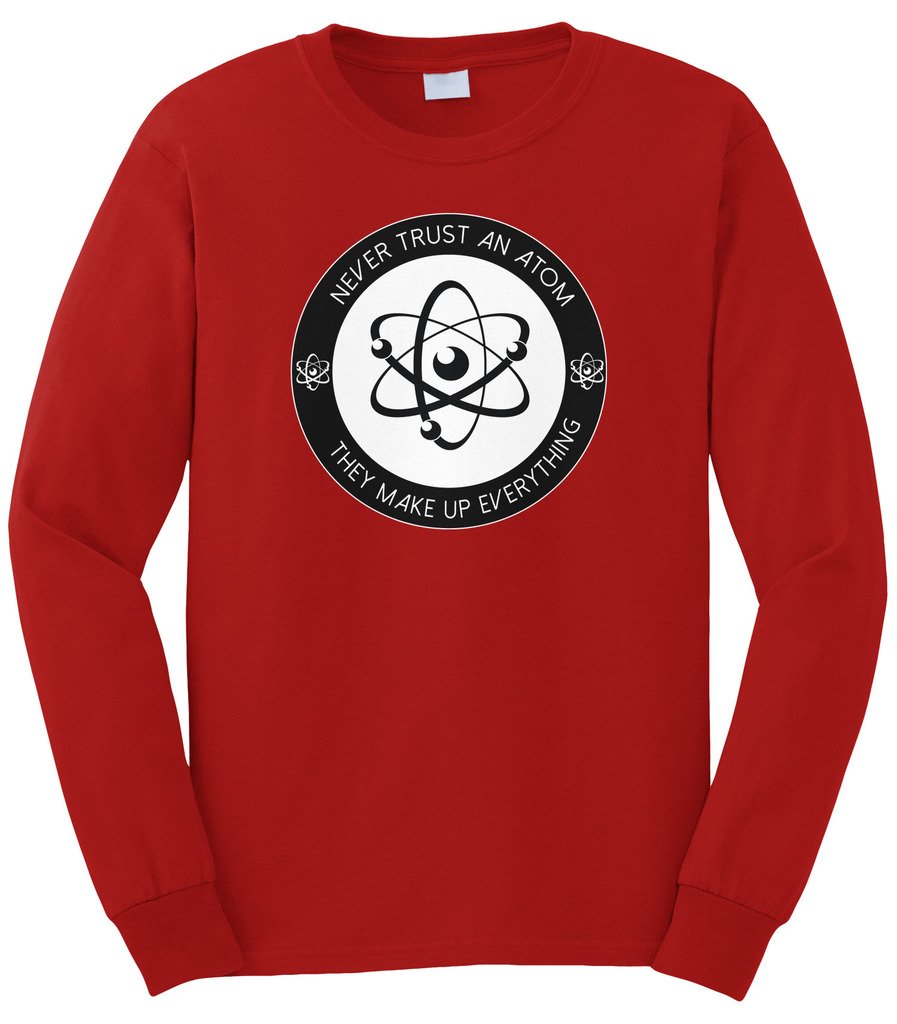 Cybertela Men's Science Humor Long Sleeve T-Shirt - Never Trust an Atom They Make Up Everything - Funny Physics Tee for Nerds & Science Lovers - Perfect for Work, School & Casual Wear