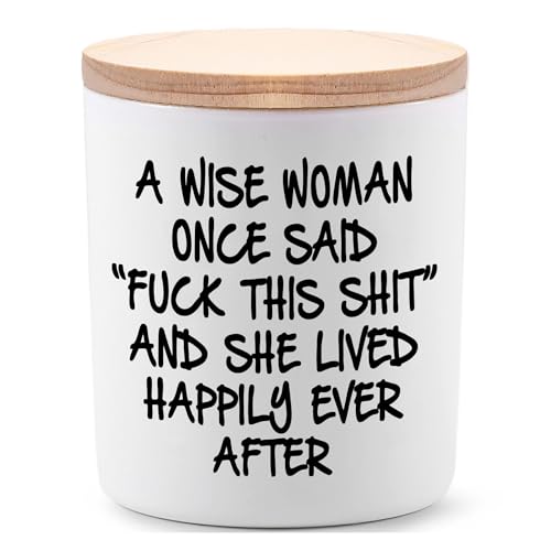 A wise woman once said