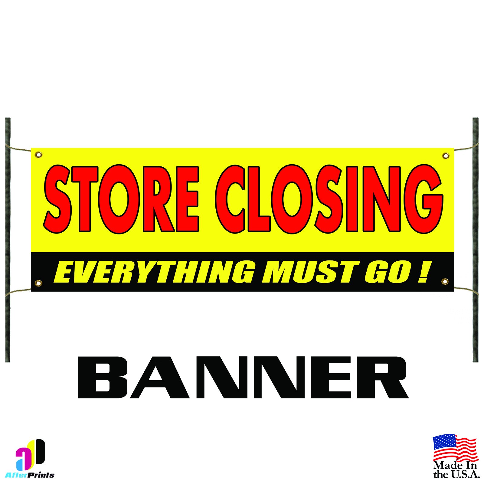 Store Closing Sale - Everything Must Go! Vinyl Advertising Banners & Clearance Signs for Business Liquidations & Retail Promotions