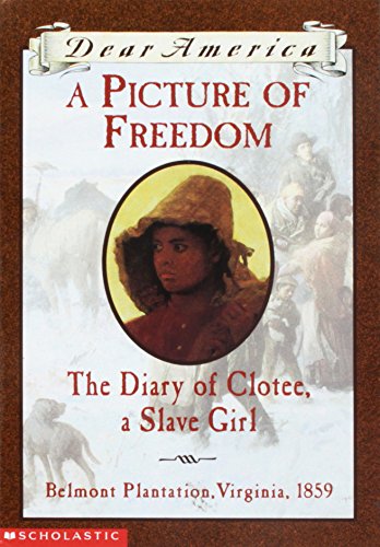 Freedom's Story: The Diary of Clotee, a Slave Girl - Powerful Historical Narrative for Black History Education & Classroom Discussions