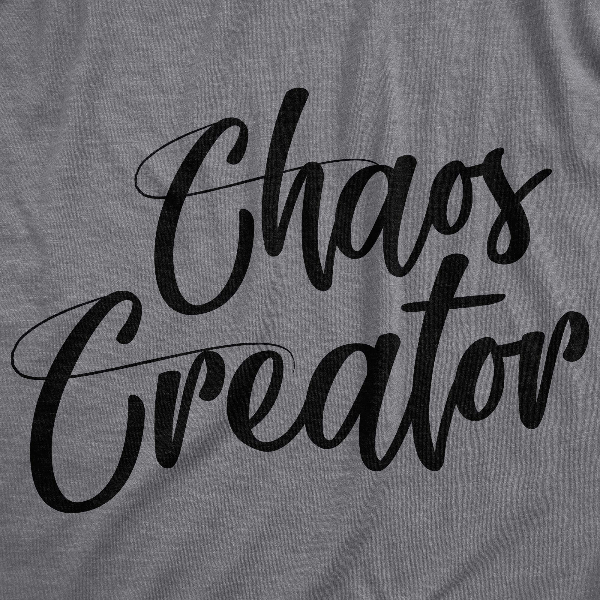 Funny Toddler Chaos Creator T-Shirt - Cute Trouble Maker Baby Infant Tee - Perfect Kids Gift for Birthdays & Playdates