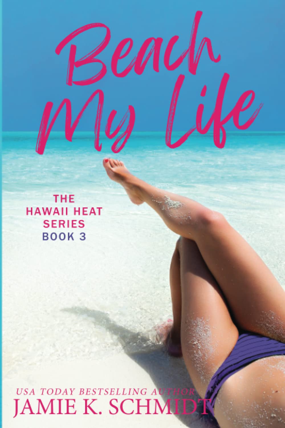 Beach My Life (Hawaii Heat) - Premium Hawaiian-Inspired Beachwear for Women | Perfect for Vacations, Summer Getaways & Tropical Adventures