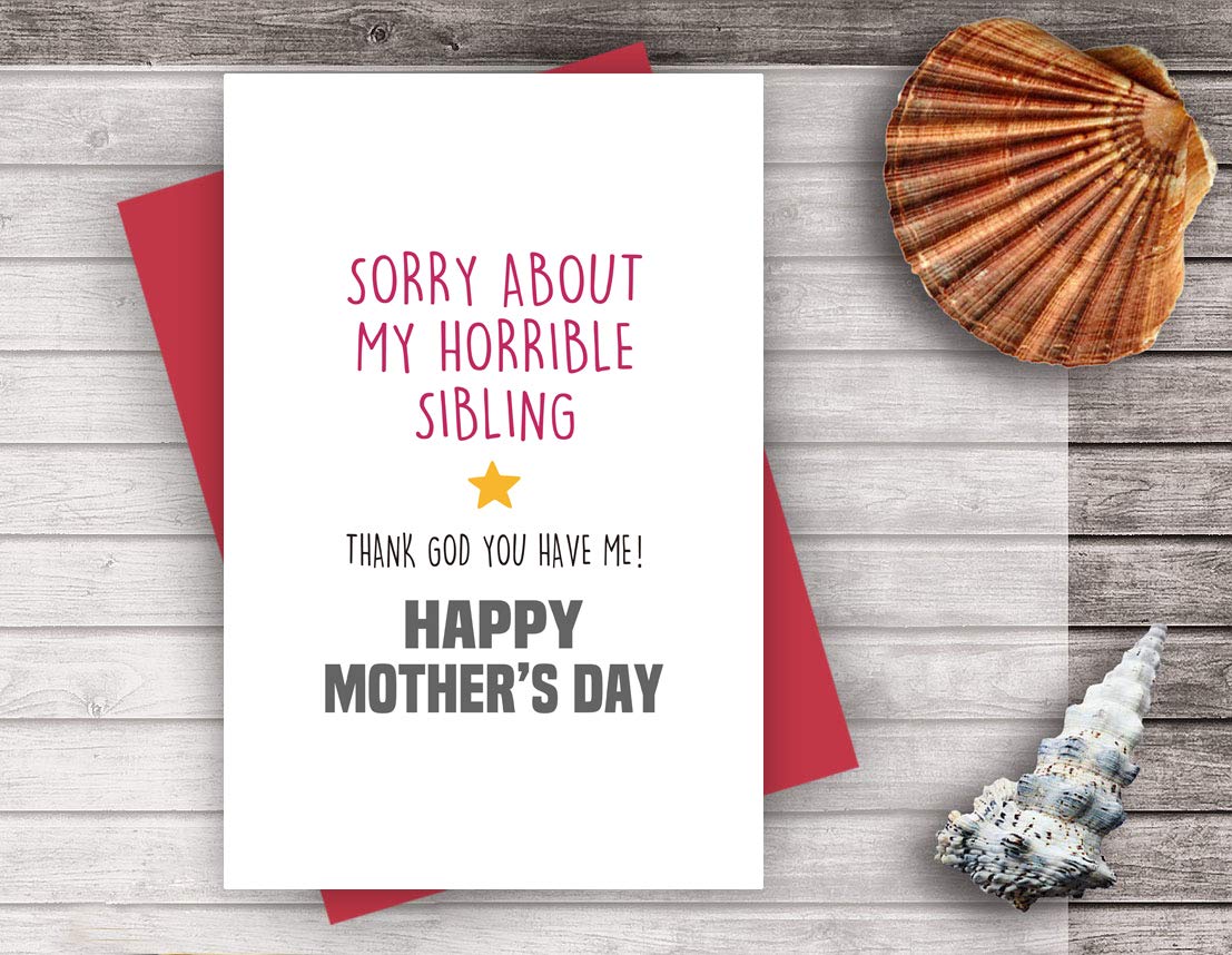 Funny Mother's Day Card - Humorous Thank You Greeting Card for Mom - Sibling Love Card - Perfect for Birthday, Anniversary & Special Occasions