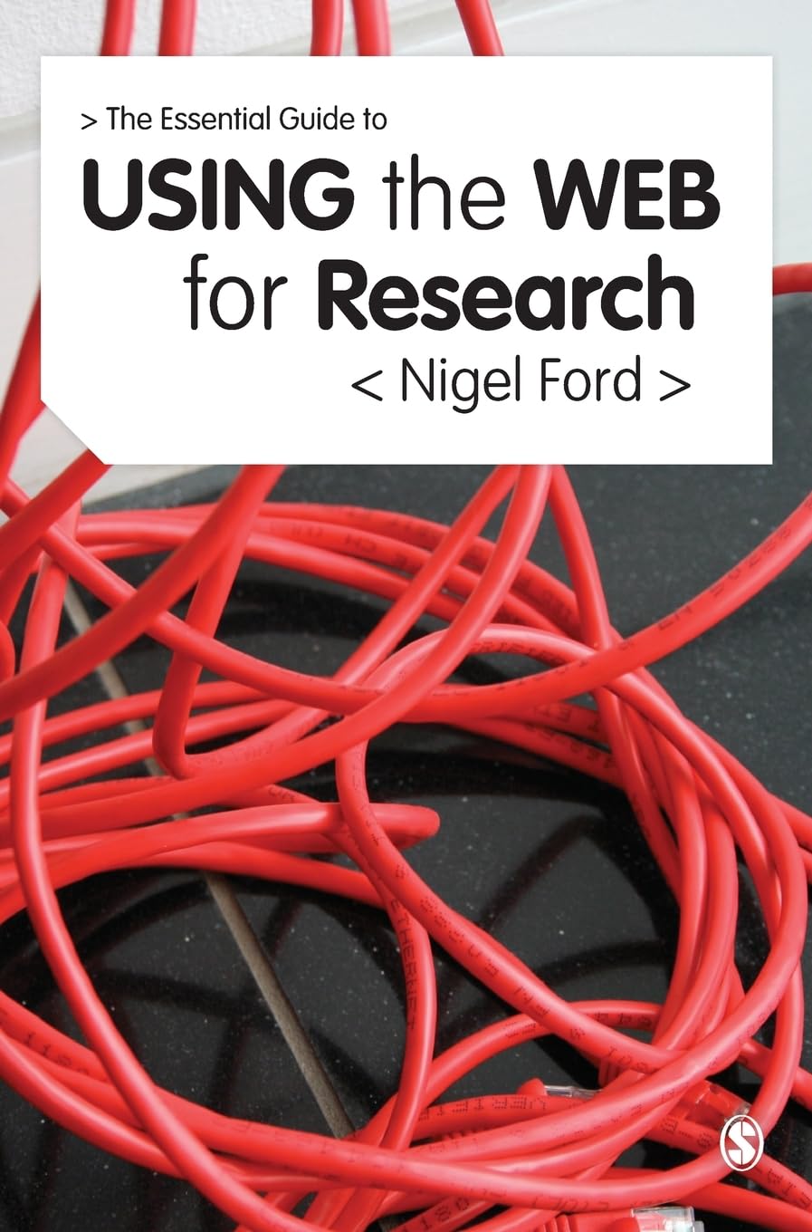 The Essential Guide to Using the Web for Research - Best Online Research Tools & Techniques for Students, Professionals & Writers