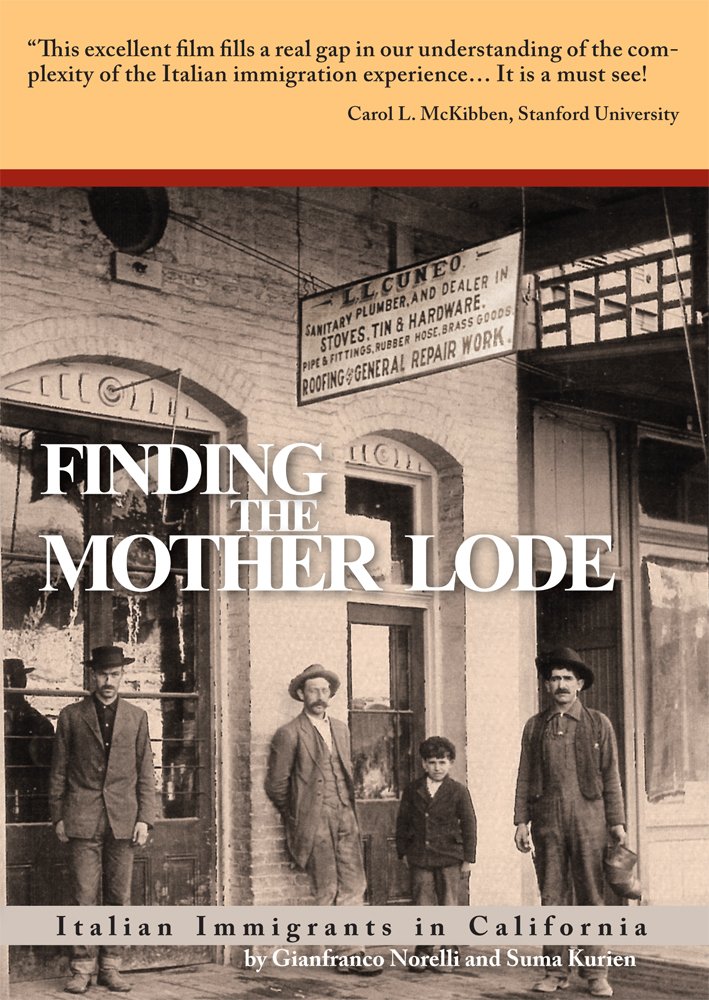 Finding the Mother Lode: Italian Americans in California - Historical Documentary | Companion Film to Pane Amaro/Bitter Bread | Italian Immigration Story & Cultural Heritage | Perfect for History Classes & Italian-American Heritage Events