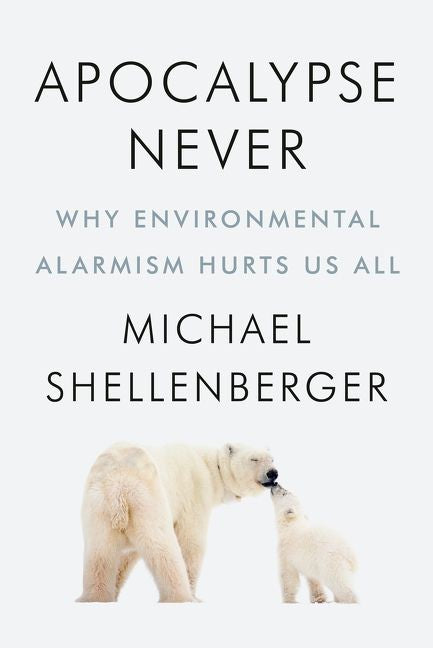 Apocalypse Never - Best-Selling Book on Climate Change & Environmental Hope | Perfect for Eco-Conscious Readers & Book Clubs