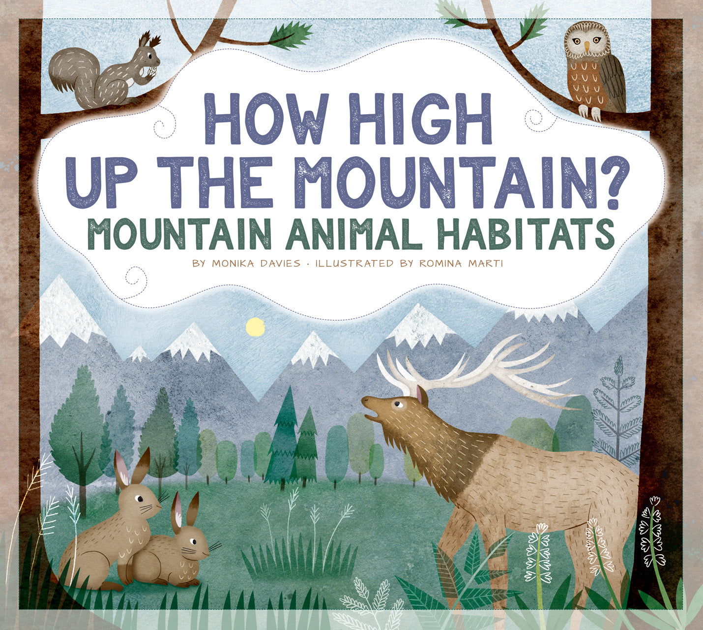 How High Up the Mountain? - Mountain Animal Habitats Book for Kids | Educational Wildlife Exploration for Classroom & Homeschool Learning