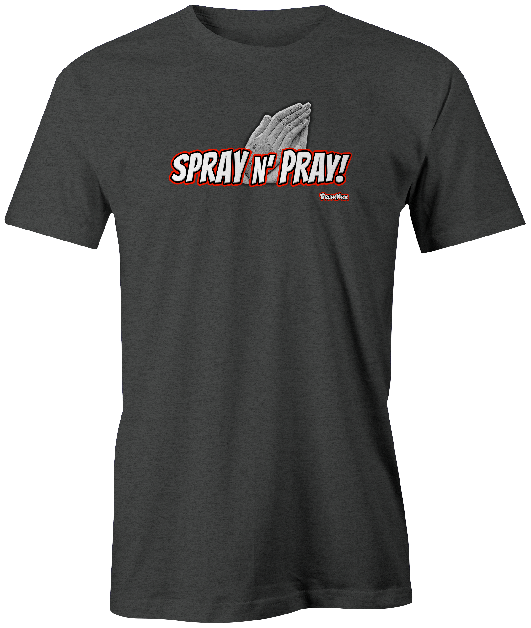 Spray N Pray Brunsnick Bowling T-Shirt - Funny Bowling Lover Gift for Men & Women - Perfect for Bowling Parties & YouTube Content Creation