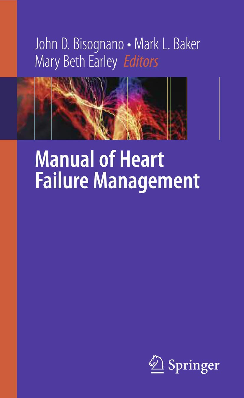Heart Failure Management Guide - Comprehensive Manual for Patients & Caregivers | Home Care, Hospital Use & Daily Monitoring