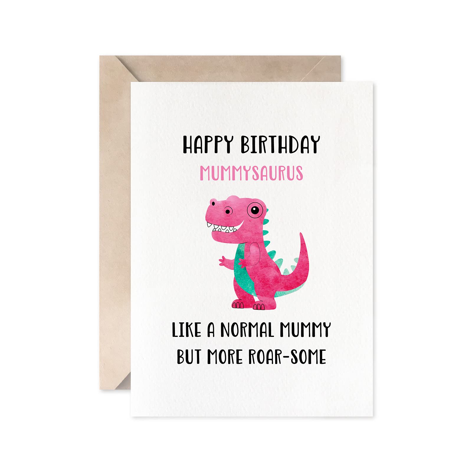 Funny Dinosaur Birthday Card for Mum - Perfect Gift for Moms & Dinosaur Lovers