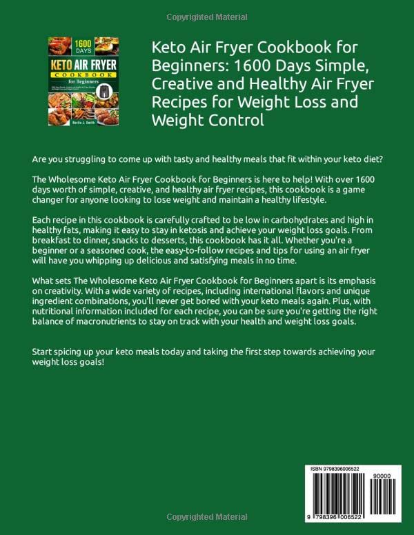 Keto Air Fryer Cookbook for Beginners: 1600 Easy & Healthy Recipes for Weight Loss | Low-Carb Meal Ideas for Quick Cooking & Diet Management | Perfect for Home Chefs & Busy Lifestyles