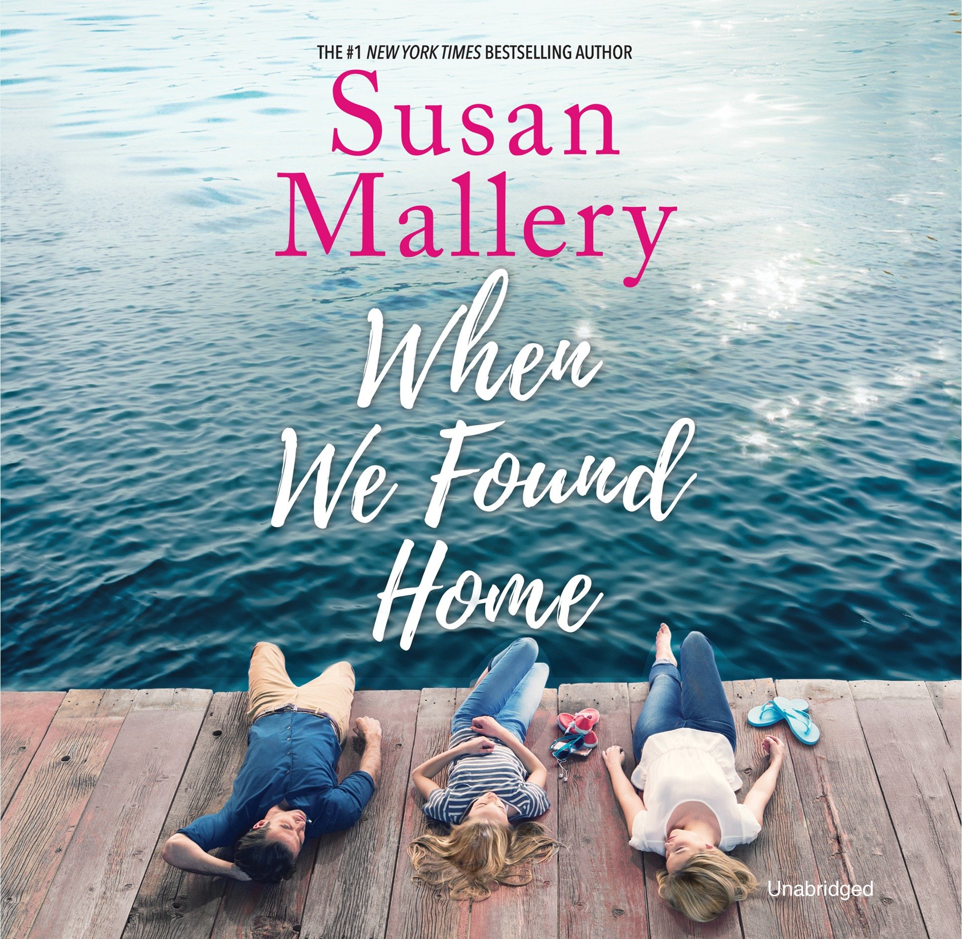 When We Found Home - Heartwarming Novel by Susan Mallery | Family Drama & Emotional Journey | Perfect for Book Clubs & Relaxing Reads