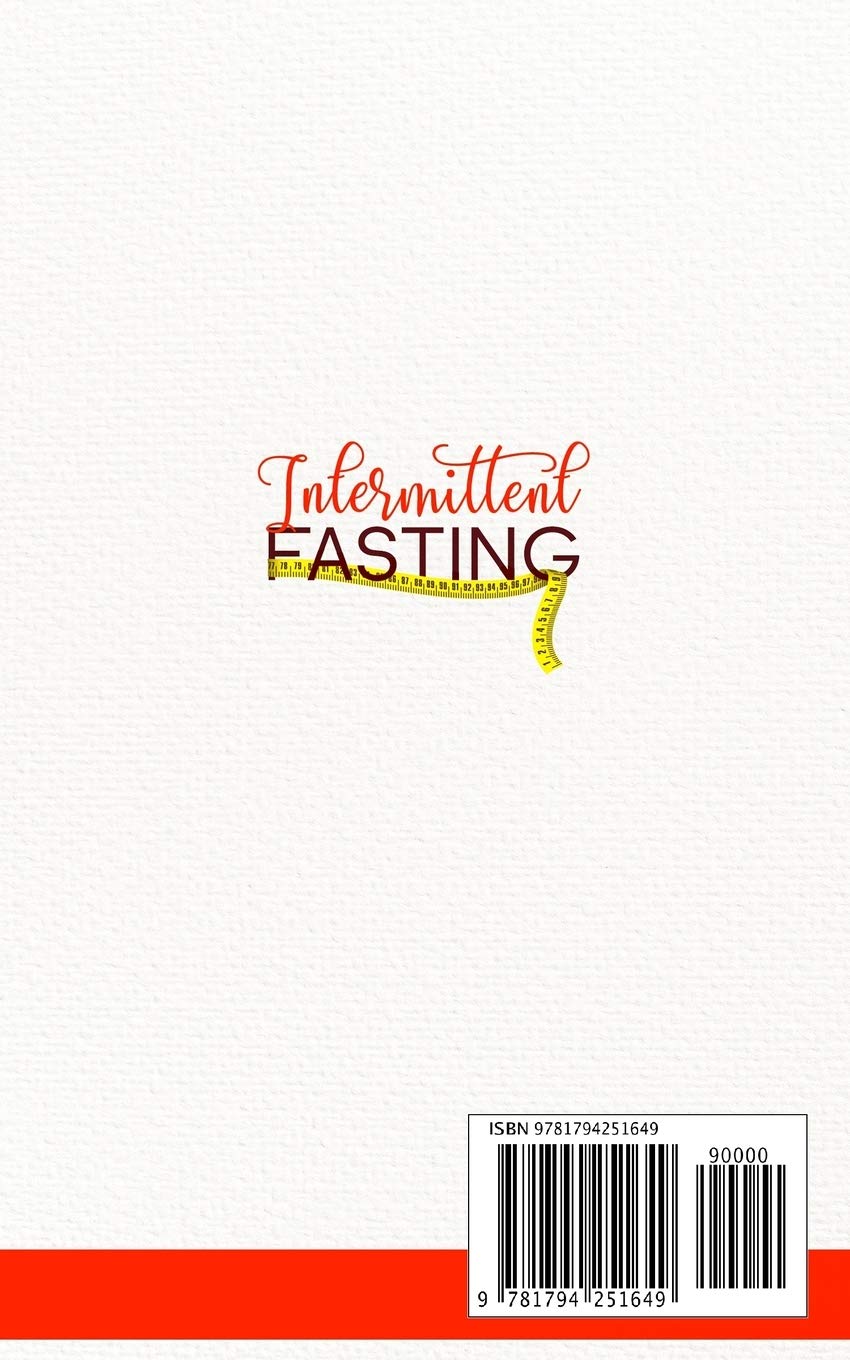 The Ultimate Beginner's Guide to Intermittent Fasting for Weight Loss - Burn Fat Fast, Boost Metabolism & Improve Health with Keto Diet | Meal Planning Tips for Busy Professionals & Fitness Enthusiasts