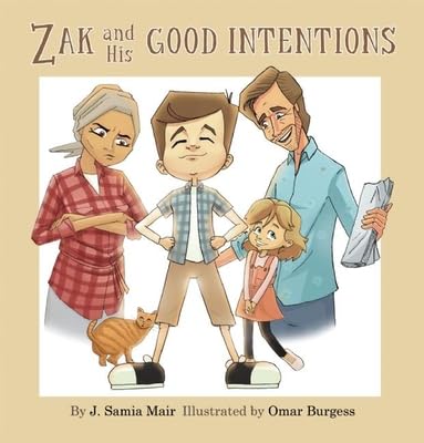 Zak and His Good Intentions - Inspirational Book for Kids | Perfect for Bedtime Stories & Classroom Reading