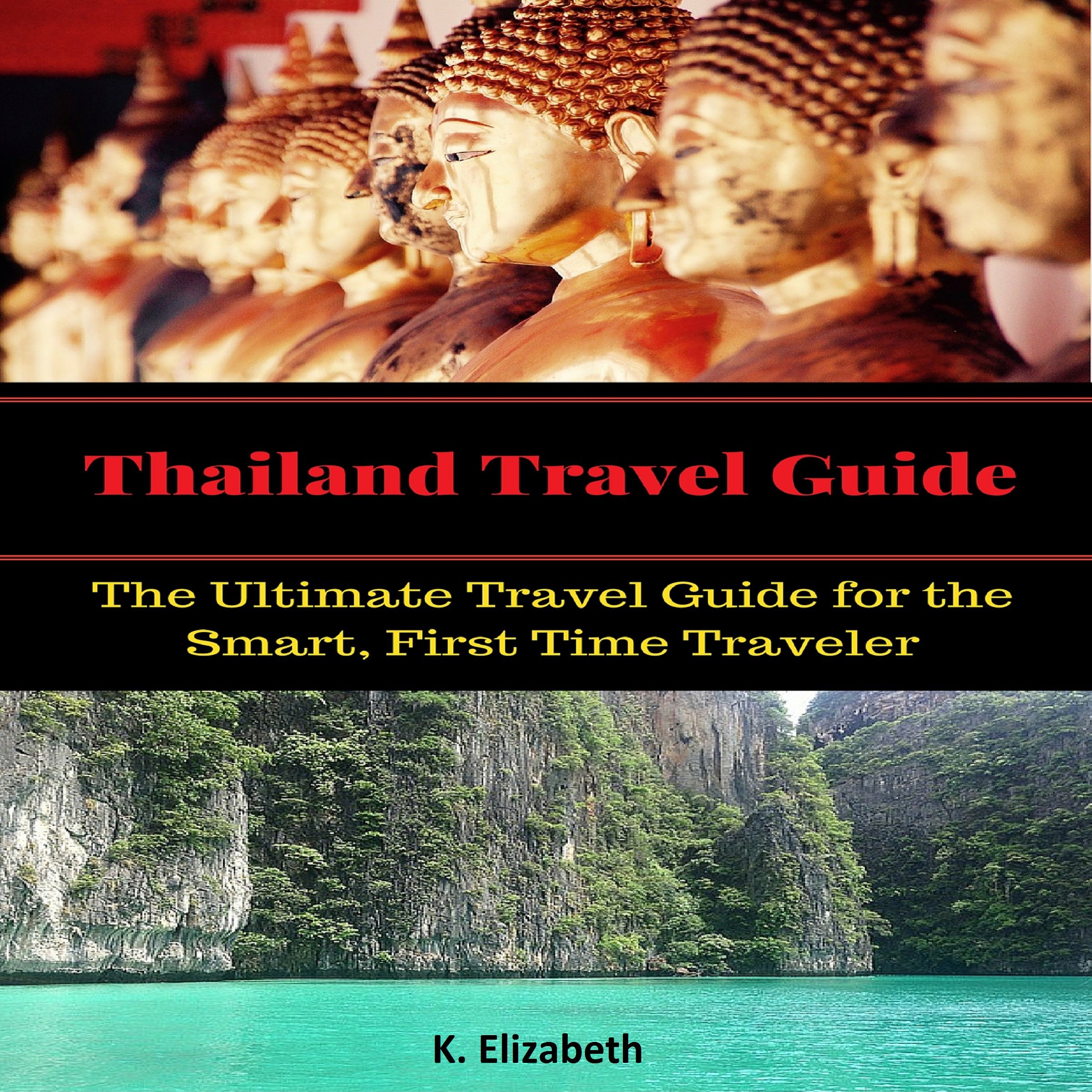 Ultimate Thailand Travel Guide for First-Time Visitors - Best Tips, Itineraries & Must-See Attractions | Perfect for Solo Travelers, Couples & Family Vacations