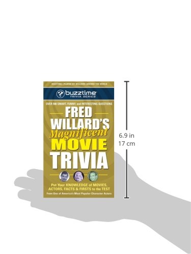 Fred Willard's Magnificent Movie Trivia Book - Test Your Knowledge of Hollywood Films, Actors & Fun Facts | Buzztime Trivia Series | Perfect for Movie Nights & Trivia Competitions