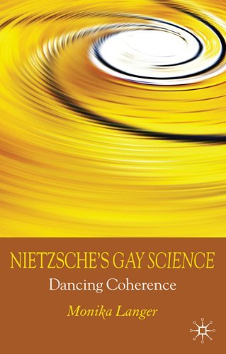 Nietzsche's Gay Science by Monika Langer: Philosophy Book on Dancing Coherence - Perfect for Nietzsche Scholars & Philosophy Students