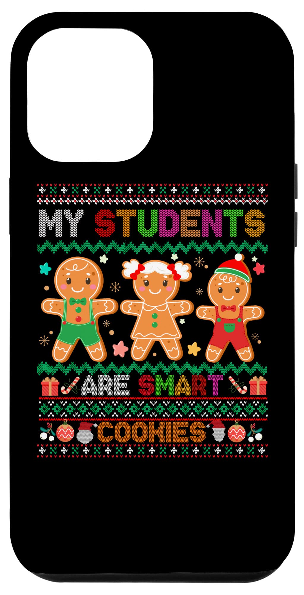 iPhone 12 Pro Max Christmas Smart Cookies Teacher Case - Funny Holiday Gift for Educators, Students & Kids - Perfect for Classroom, School & Christmas Party