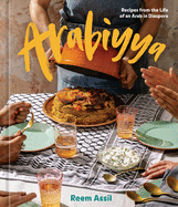 Arabiyya: Authentic Middle Eastern Cookbook with Traditional Arab Recipes for Home Cooking | Perfect for Family Dinners & Cultural Food Exploration