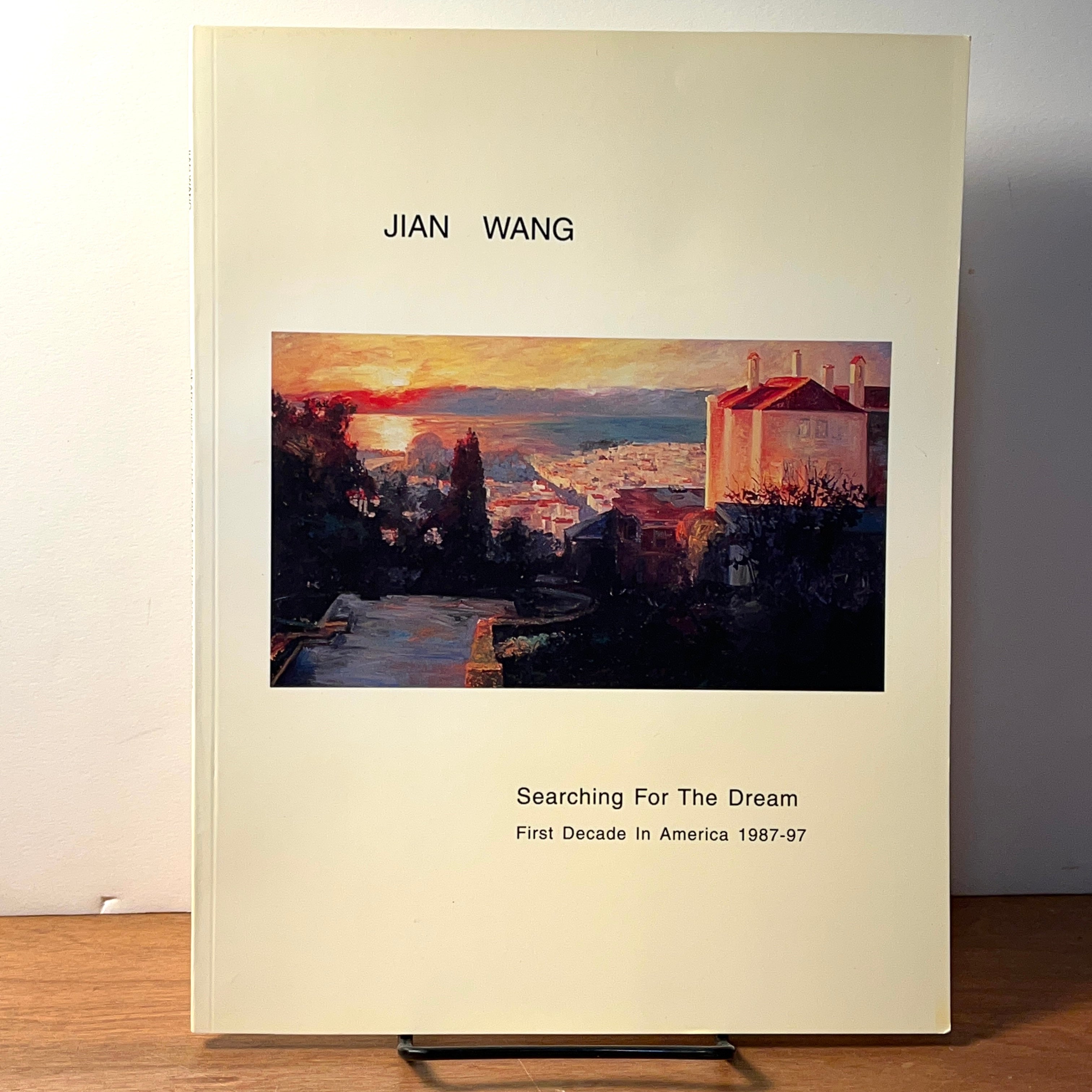 Jian Wang: Searching for the Dream - First Decade in America by Fred Dalkey | Inspirational Immigrant Biography & Success Story | Perfect for Book Clubs, History Enthusiasts & Dreamers