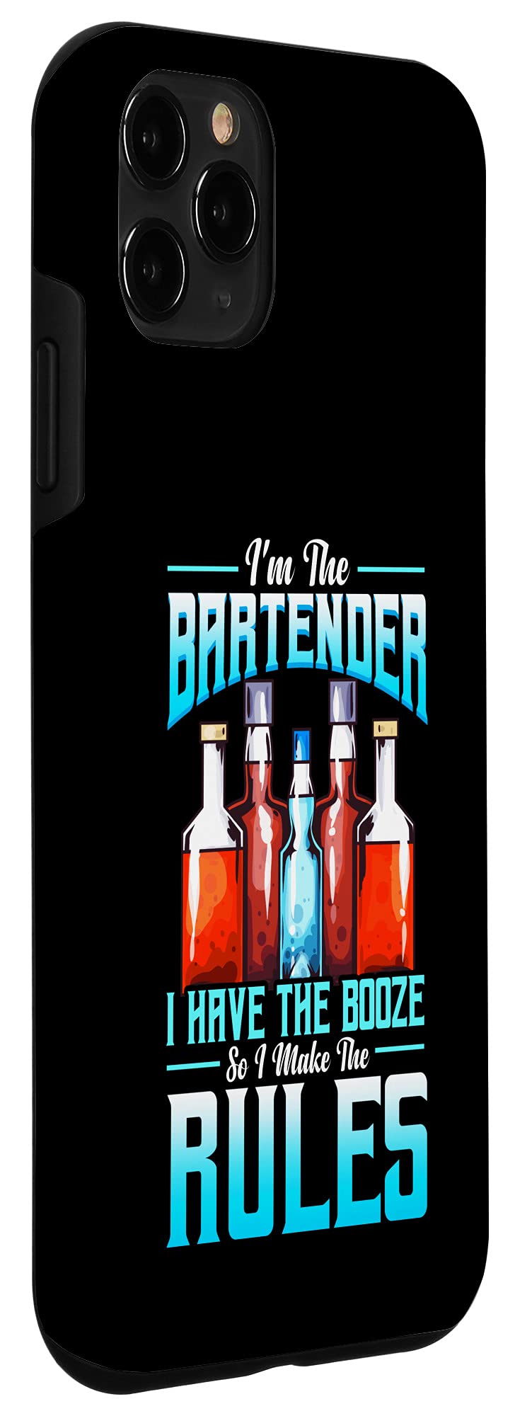 iPhone 11 Pro Case - Funny Bartender Mixologist Design with 'I Have The Booze I Make The Rules' Quote - Perfect Gift for Cocktail Lovers & Party Enthusiasts
