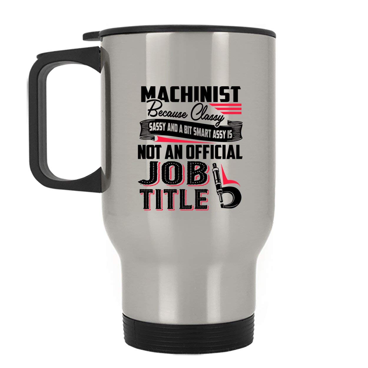 Premium Machinist Coffee Travel Mug - Stainless Steel Insulated Tumbler for Hot & Cold Drinks | Durable Silver Cup for Job Site, Commuting & Outdoor Adventures