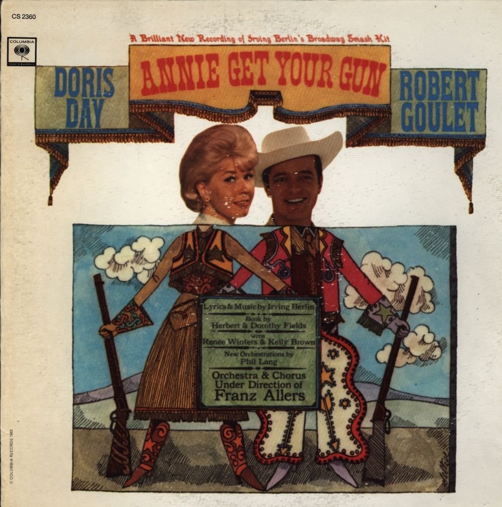 Annie Get Your Gun Original Soundtrack Vinyl LP - Doris Day & Robert Goulet - Classic Musical Theater Record - Perfect for Vintage Music Collectors & Broadway Enthusiasts