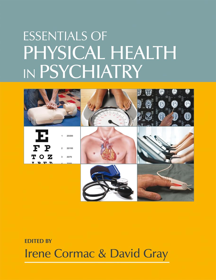 Psychiatry Physical Health Essentials - Mental Wellness & Fitness Guide for Patients & Professionals