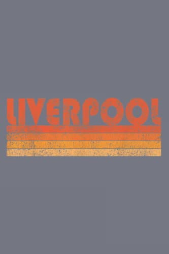 Vintage Retro Liverpool England Themed Journal Notebook - Lined Writing Diary for Travel, Study & Note Taking - Perfect Gift for Football Fans & Travel Lovers