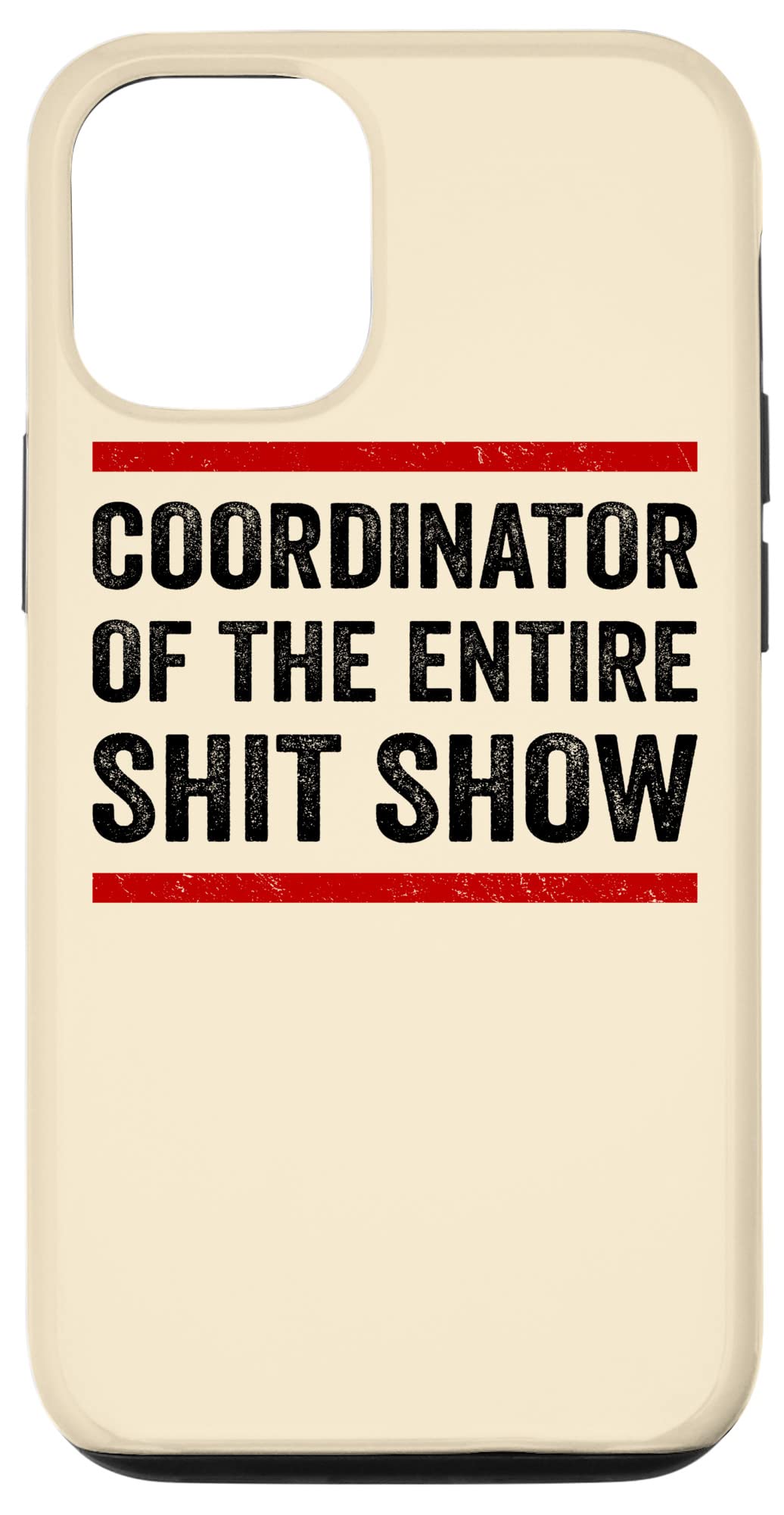 Funny iPhone 12/12 Pro Case for Mom Dad Boss Manager Teacher - Coordinator Shit Show Design - Perfect for Office Gifts, Work Humor & Daily Use