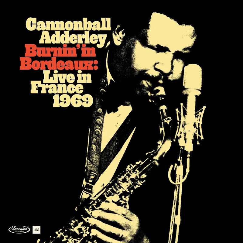 Cannonball Adderley Burnin' In Bordeaux: Live in France 1969 2LP Vinyl Record - Jazz Music Album for Collectors & Audiophiles - Perfect for Home Listening & Music Enthusiasts