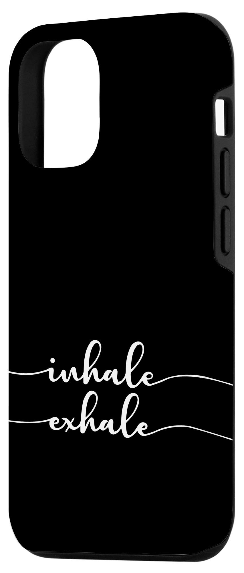 iPhone 12/12 Pro Inspirational Quote Phone Case - 'Inhale Exhale' Motivational Design for Everyday Encouragement | Perfect for Yoga, Meditation & Daily Inspiration