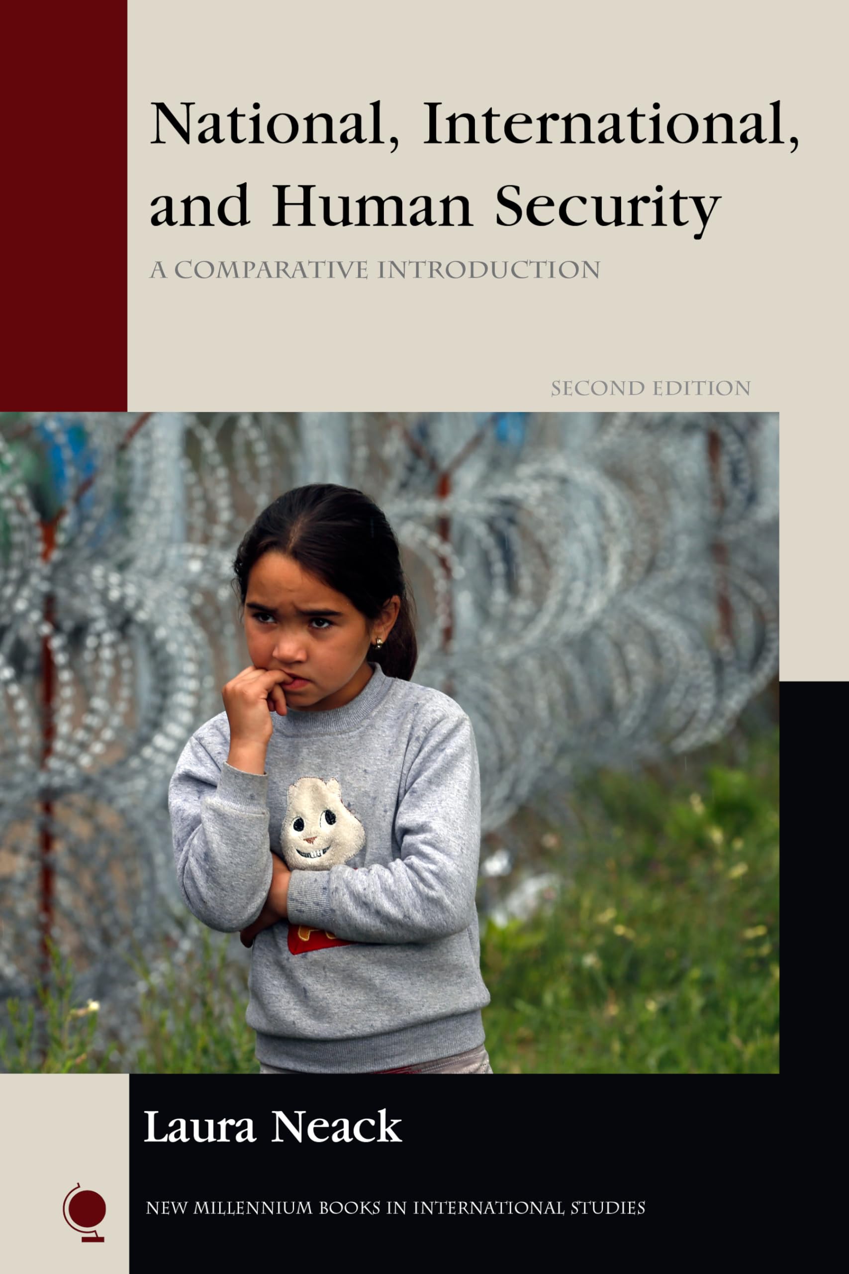 National, International, and Human Security: A Comparative Introduction - New Millennium Books in International Studies | Perfect for Political Science Students & Global Affairs Researchers