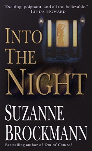 Into the Night (Troubleshooters Book 5) - Romantic Suspense Novel | Perfect for Evening Reading & Book Club Discussions