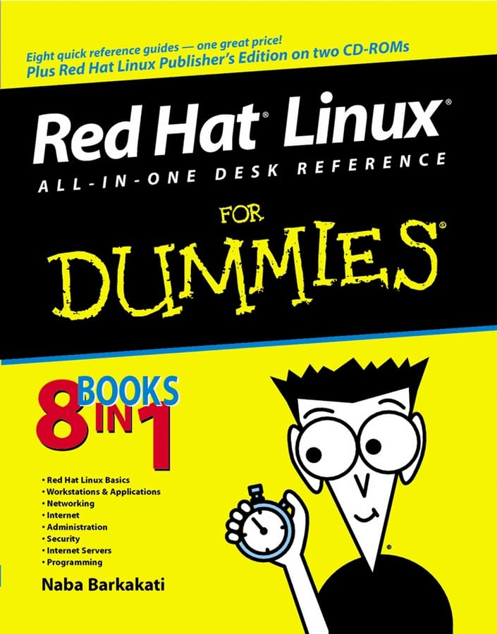 Red Hat Linux All-in-One Desk Reference For Dummies - Complete Guide for Beginners & IT Professionals | Learn System Administration, Networking & Security | Perfect for Home Labs & Enterprise Environments
